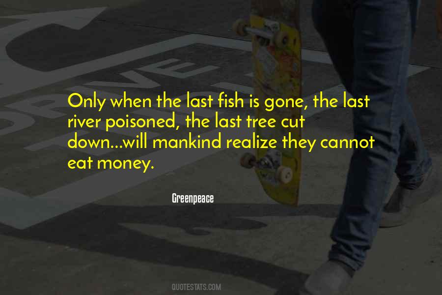 Greenpeace Quotes #1384911 Greenpeace Quotes #1384911