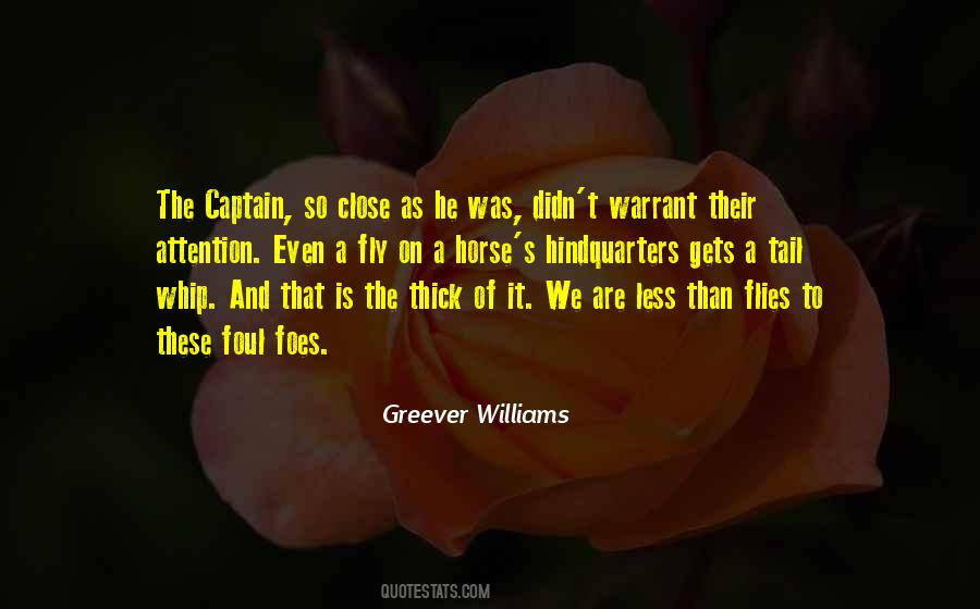 Greever Williams Quotes #413010