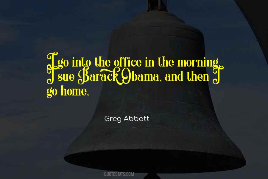 Greg Abbott Quotes #961266