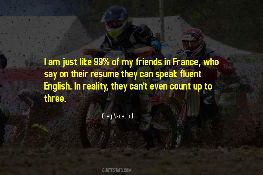 Greg Akcelrod Quotes #1764867
