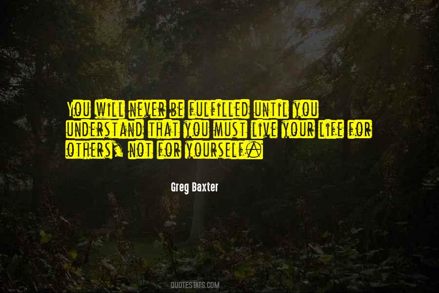 Greg Baxter Quotes #713367