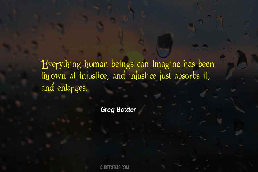 Greg Baxter Quotes #809049