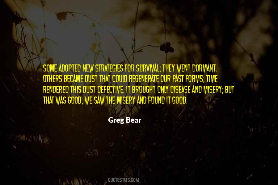 Greg Bear Quotes #1658766