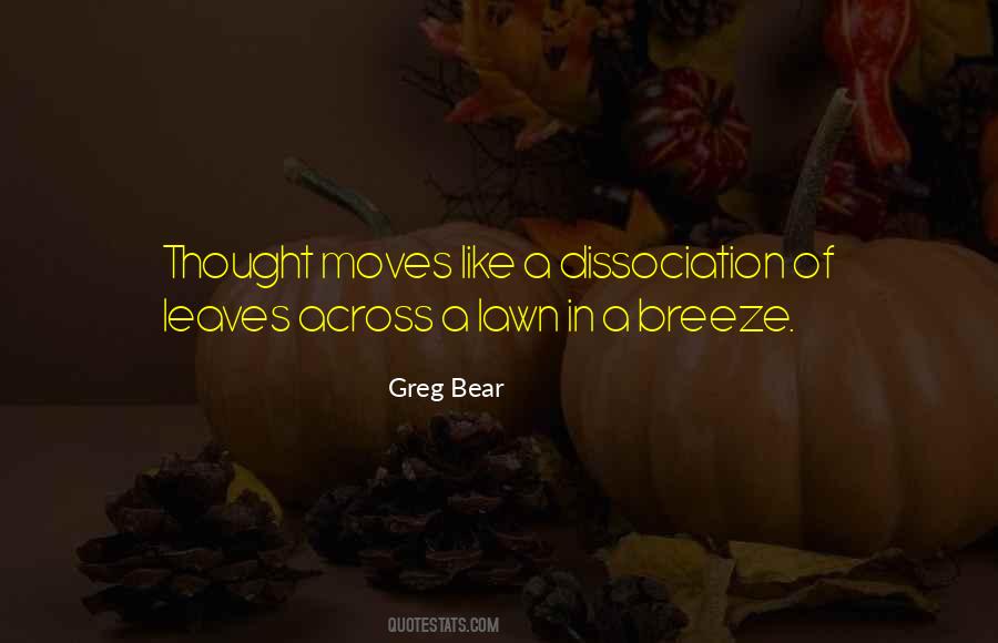 Greg Bear Quotes #46146