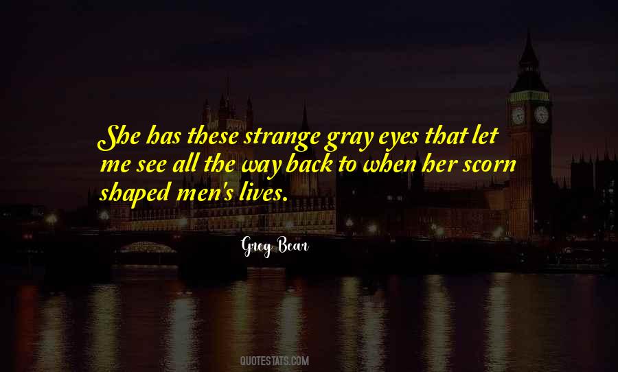 Greg Bear Quotes #6560