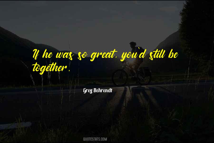 Greg Behrendt Quotes #236831