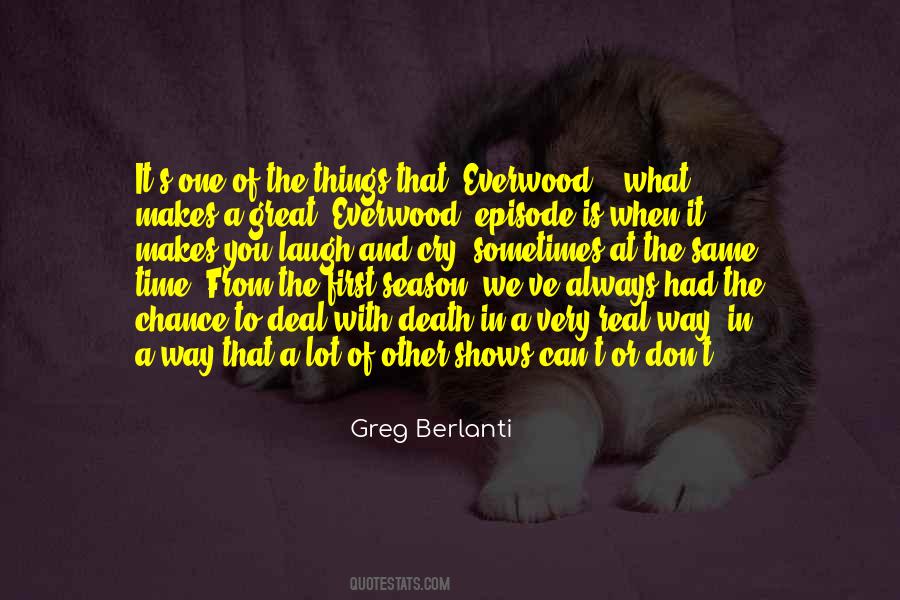 Greg Berlanti Quotes #957201