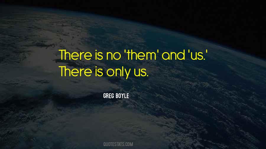 Greg Boyle Quotes #1269458