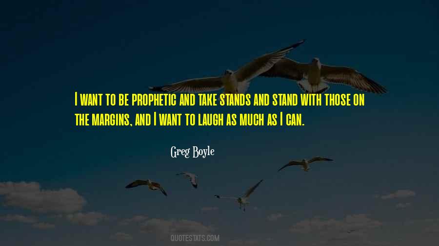 Greg Boyle Quotes #1876018