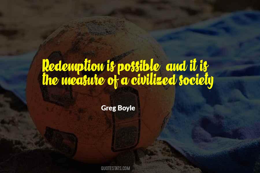 Greg Boyle Quotes #752372