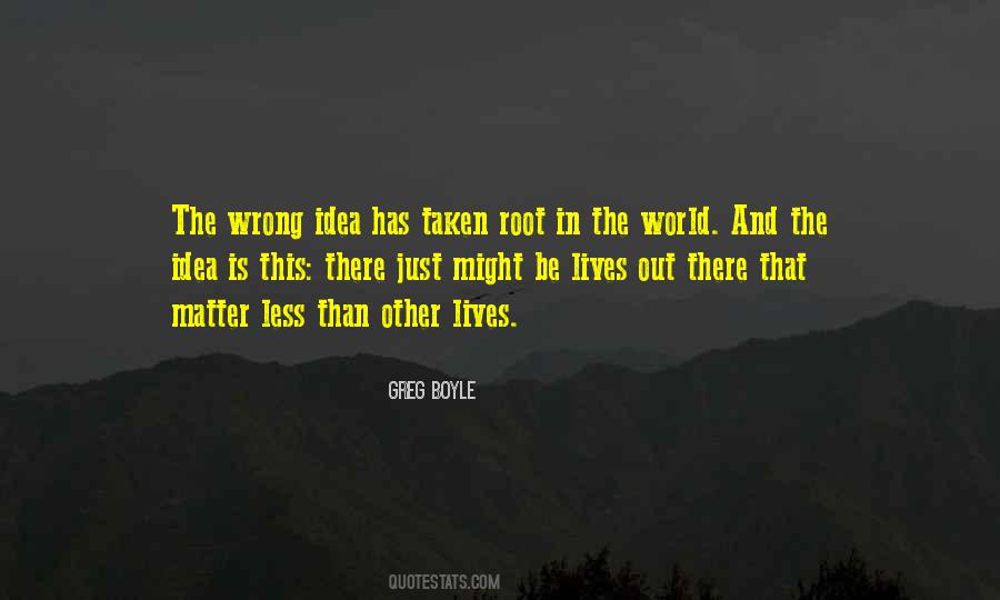 Greg Boyle Quotes #847040