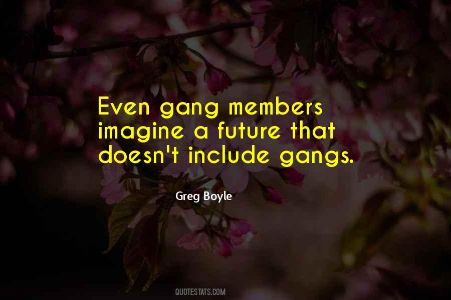 Greg Boyle Quotes #971768
