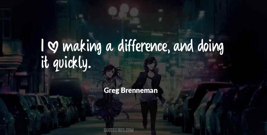 Greg Brenneman Quotes #800335