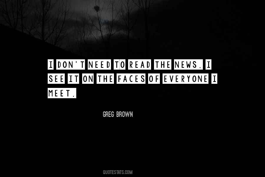 Greg Brown Quotes #1214774