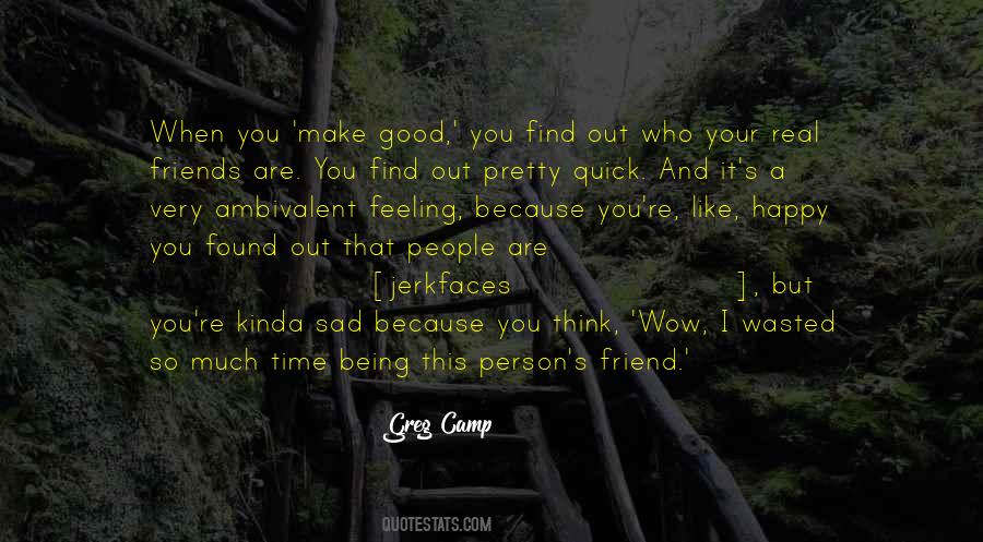 Greg Camp Quotes #1719510