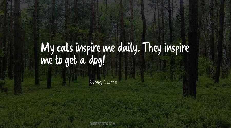 Greg Curtis Quotes #1737952