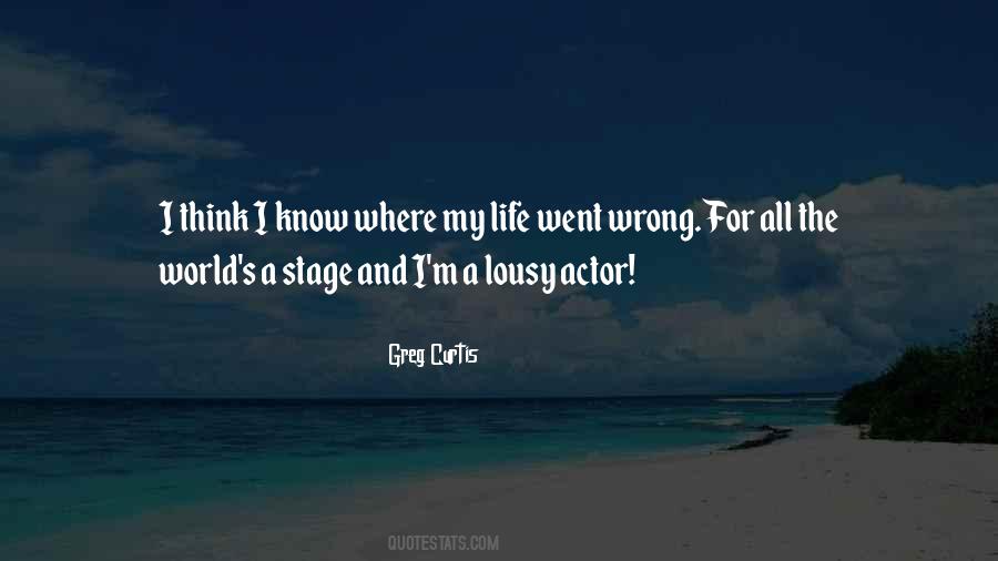 Greg Curtis Quotes #634370