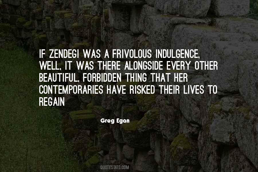 Greg Egan Quotes #1540555