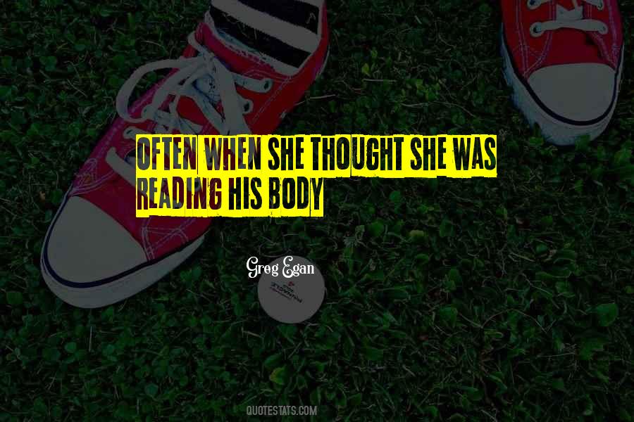 Greg Egan Quotes #1672048