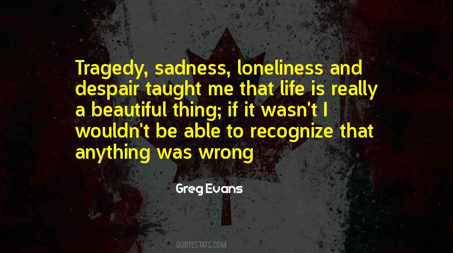 Greg Evans Quotes #1073580 Greg Evans Quotes #1073580
