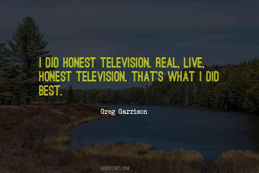 Greg Garrison Quotes #1706063