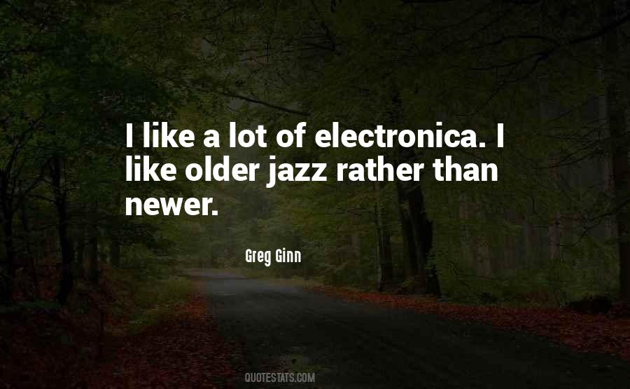 Greg Ginn Quotes #419395