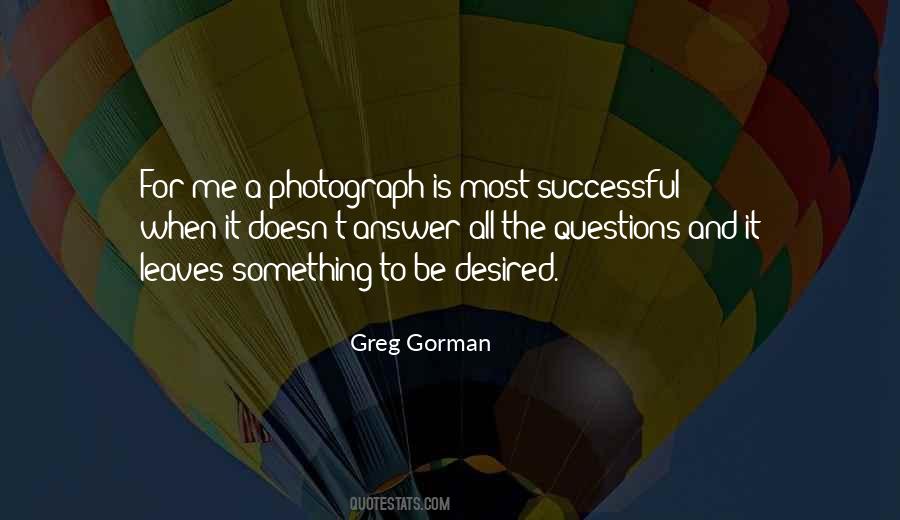 Greg Gorman Quotes #1833765 Greg Gorman Quotes #1833765