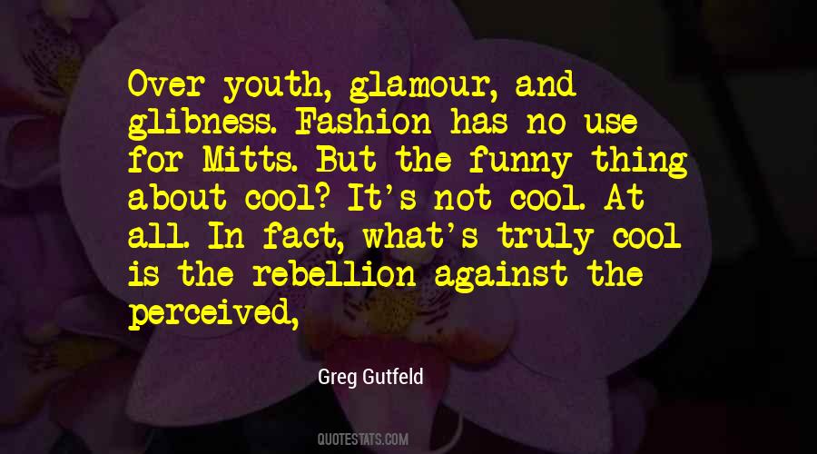 Greg Gutfeld Quotes #69463