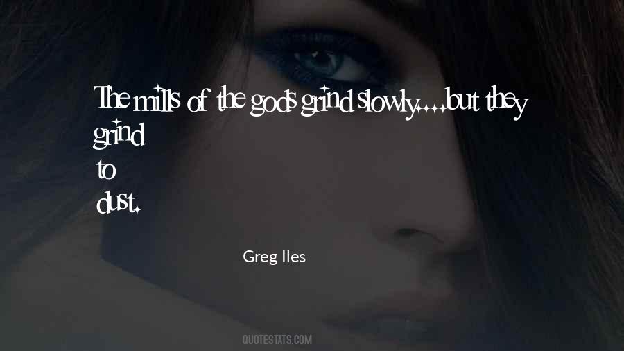 Greg Iles Quotes #1226040