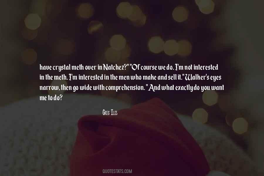 Greg Iles Quotes #302910