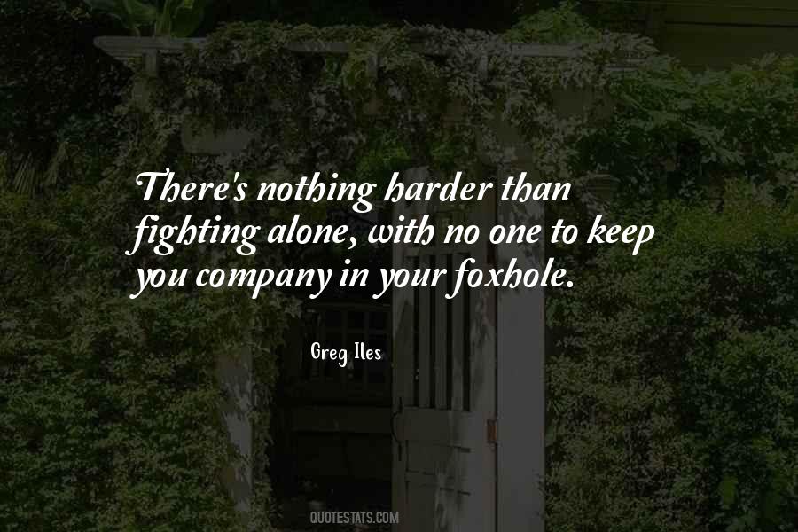 Greg Iles Quotes #814524