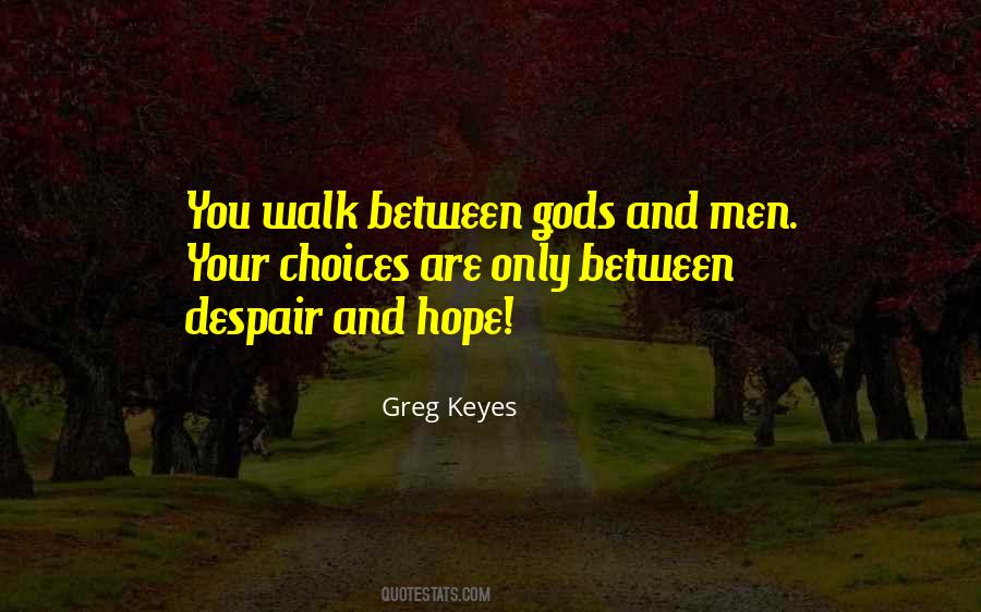 Greg Keyes Quotes #586678