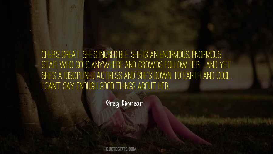 Greg Kinnear Quotes #348354
