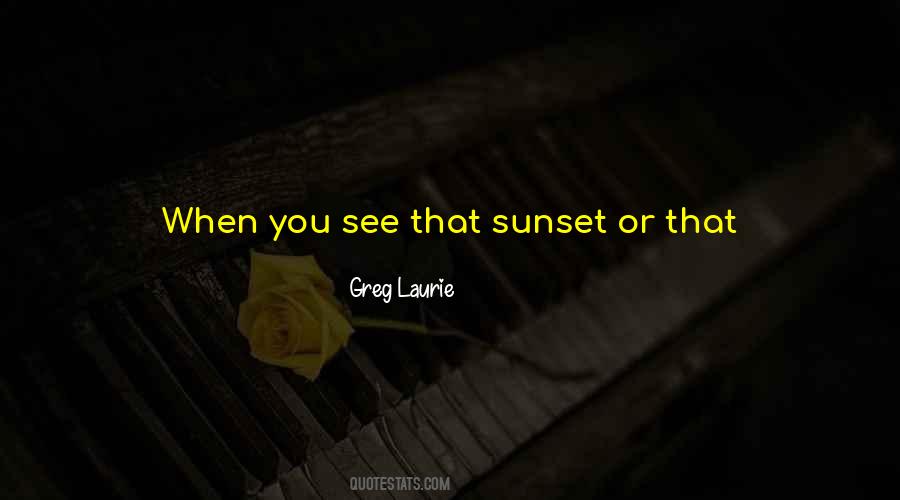 Greg Laurie Quotes #1102117