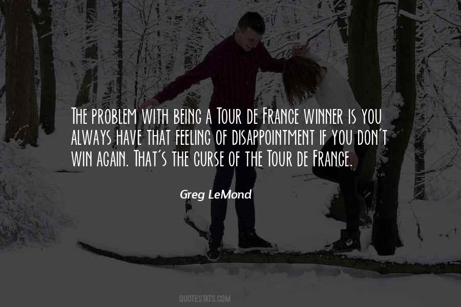 Greg LeMond Quotes #1501823