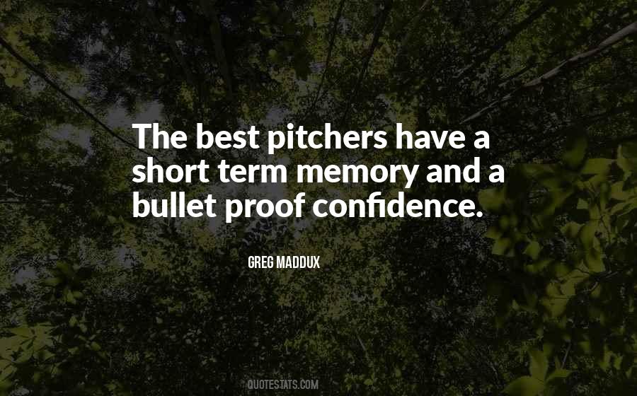 Greg Maddux Quotes #1094348