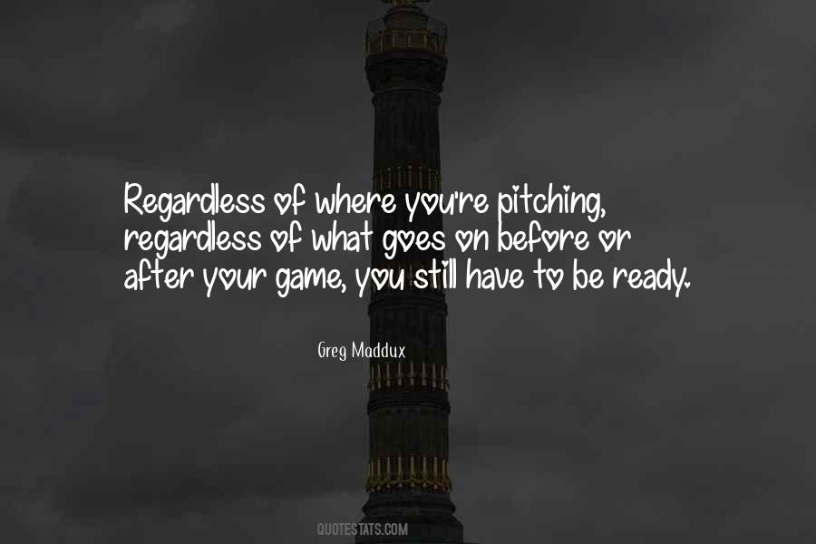 Greg Maddux Quotes #1529184