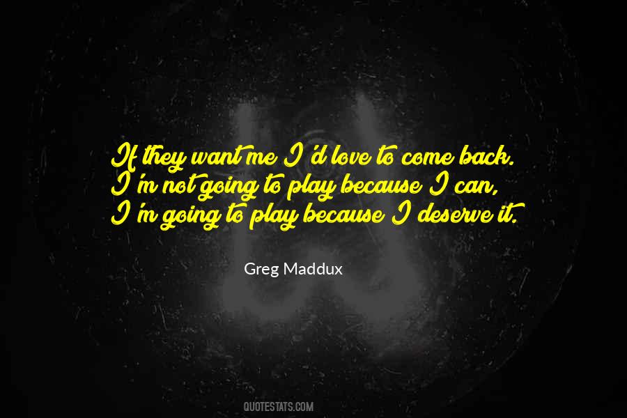 Greg Maddux Quotes #19959