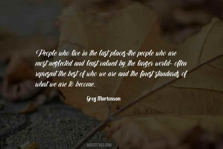 Greg Mortenson Quotes #1094726