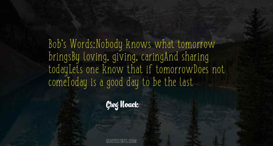 Greg Noack Quotes #1683766 Greg Noack Quotes #1683766