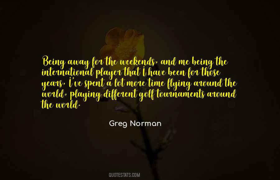 Greg Norman Quotes #371655