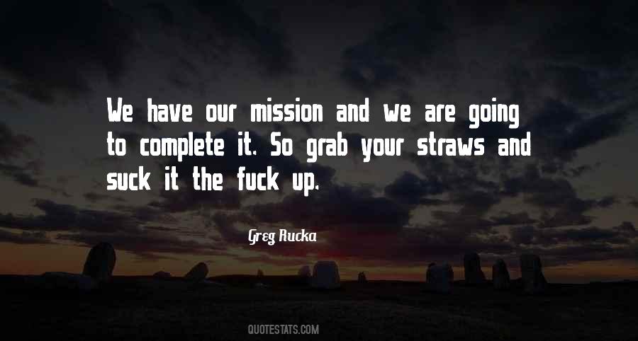 Greg Rucka Quotes #1268828