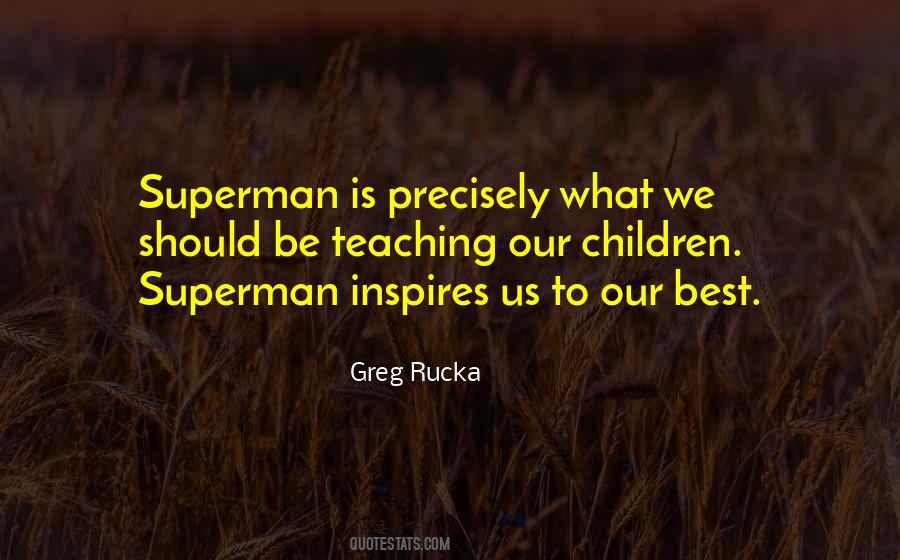 Greg Rucka Quotes #268909