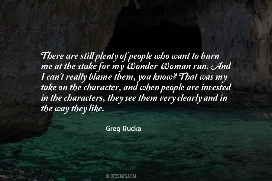 Greg Rucka Quotes #601858