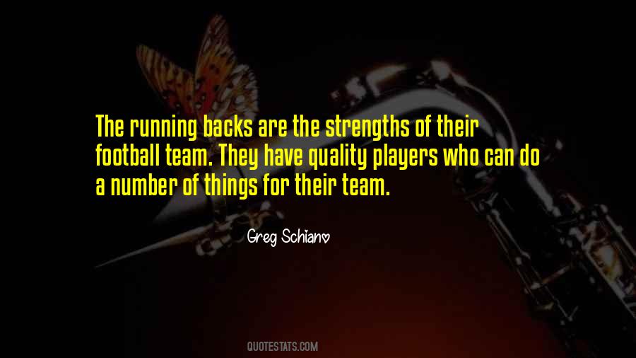 Greg Schiano Quotes #1779604