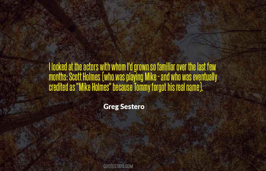 Greg Sestero Quotes #1354058