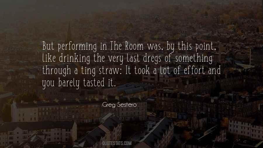 Greg Sestero Quotes #1871515