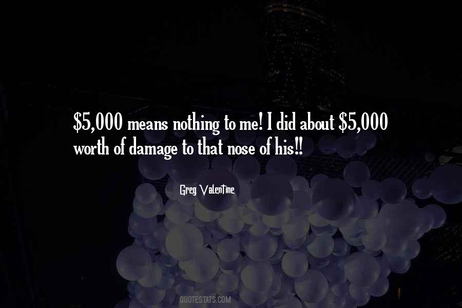 Greg Valentine Quotes #888242 Greg Valentine Quotes #888242