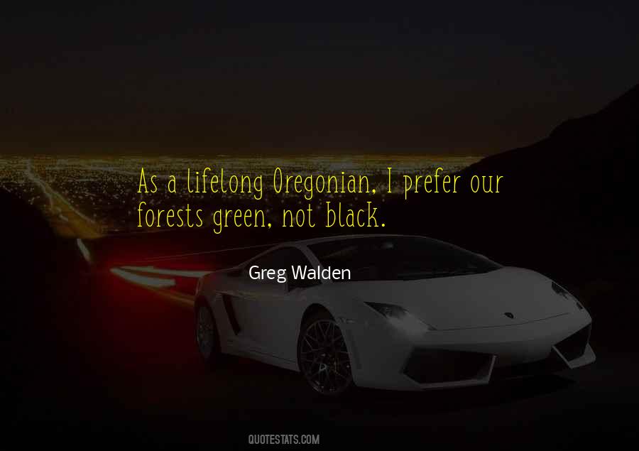 Greg Walden Quotes #172325