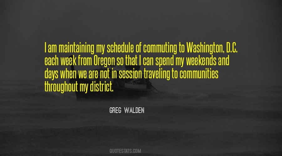 Greg Walden Quotes #1846039